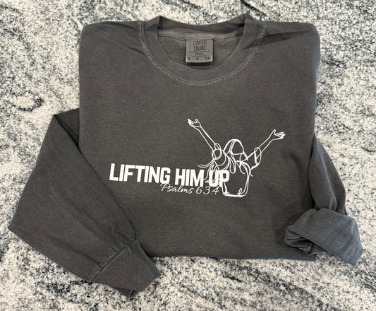 Lifting Him Up Comfort Colors Long Sleeve T-Shirt