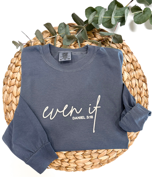 Comfort Colors "Even If Daniel 3:18" Long Sleeve T-shirt - Denim