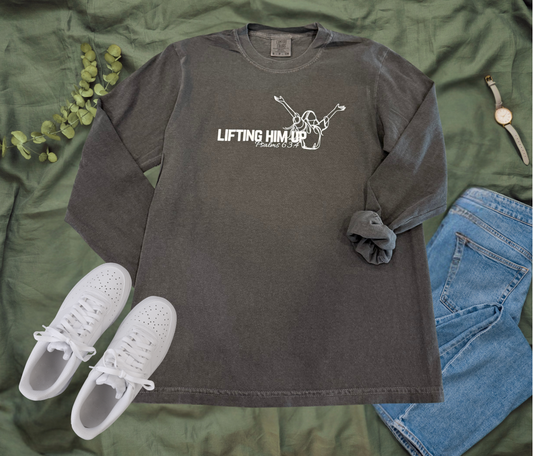 Lifting Him Up Comfort Colors Long Sleeve T-Shirt